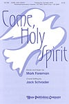 Come Holy Spirit SATB choral sheet music cover